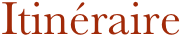 Itinéraire